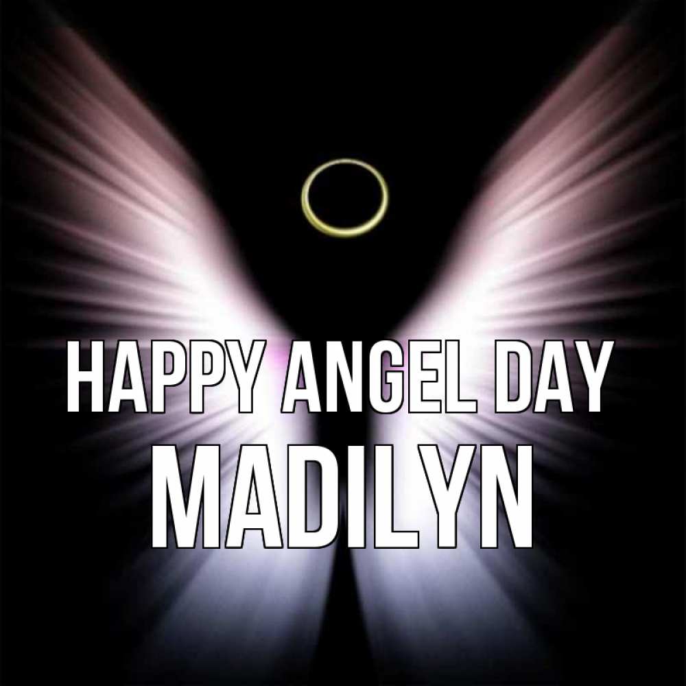 Greetings card с именем, Madilyn happy angel day ангел из света Greetings with text for free download 
