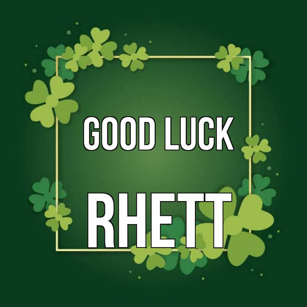 Greetings card с именем, Rhett Good luck квадратная рамка 3 Greetings with text for free download 