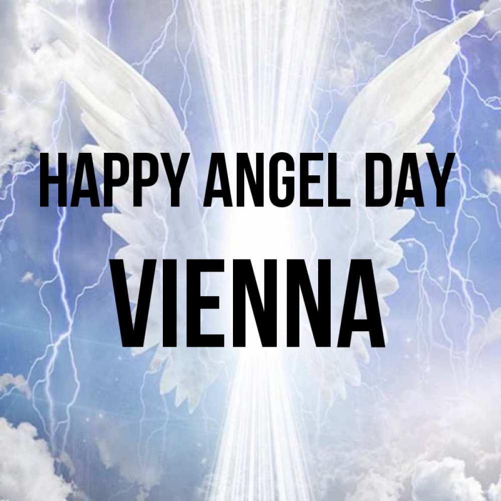 Greetings card с именем, Vienna happy angel day молнии на небе и свет Greetings with text for free download 
