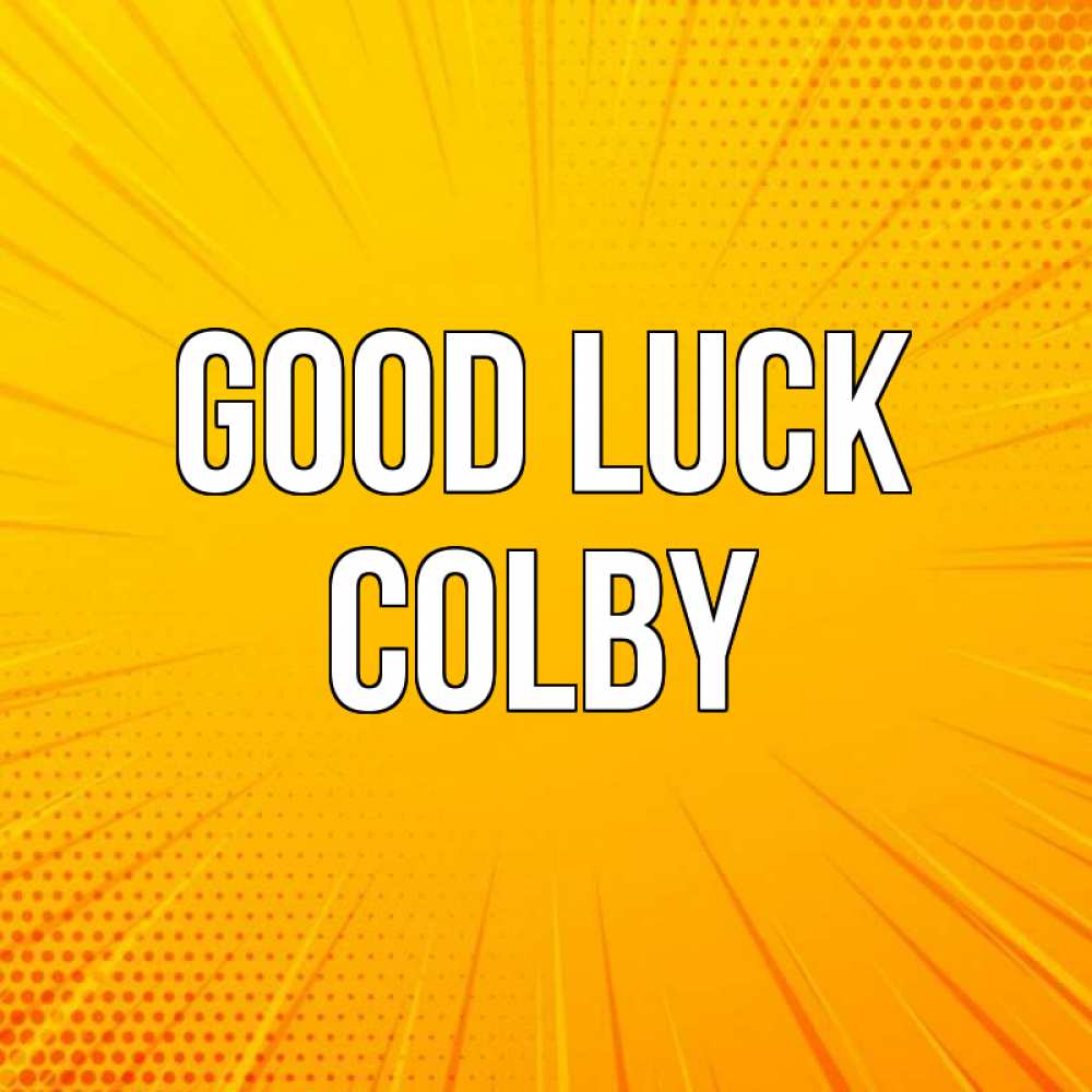Greetings card с именем, Colby Good luck фон Greetings with text for free download 