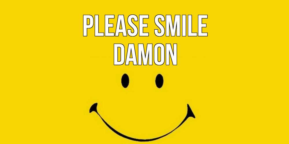 Greetings card с именем, Damon Please smile радость и улыбка Greetings with text for free download 