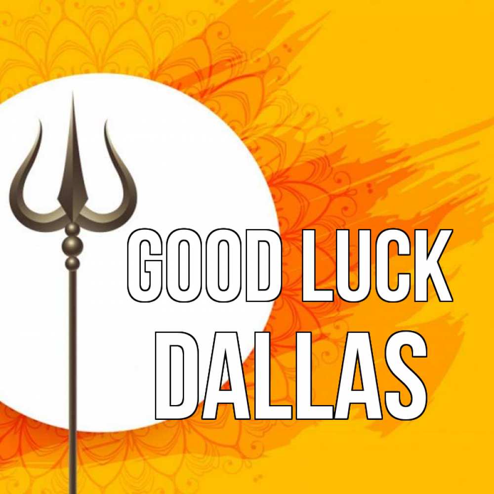 Greetings card с именем, Dallas Good luck пусть повезет Greetings with text for free download 