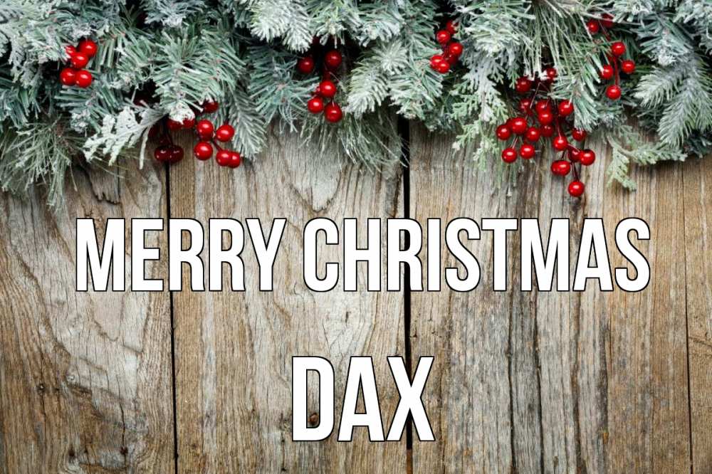Greetings card с именем, Dax Merry Christmas с рождеством Greetings with text for free download 