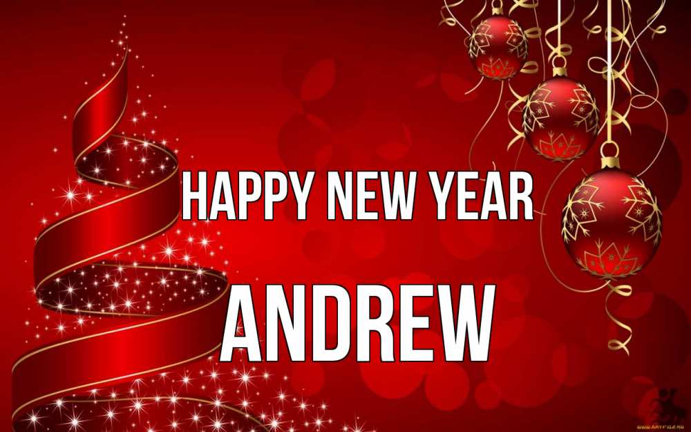 Greetings card с именем, Andrew Happy New Year новый год Greetings with text for free download 