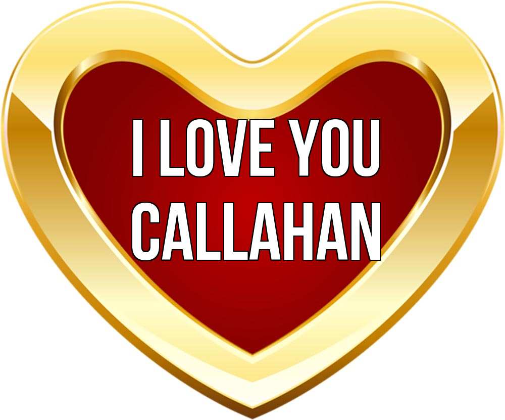 Greetings card с именем, Callahan I love you из краски Greetings with text for free download 