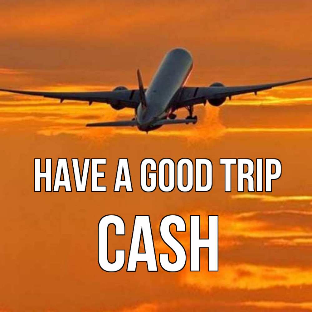 Greetings card с именем, Cash Have a good trip оранжевое небо Greetings with text for free download 