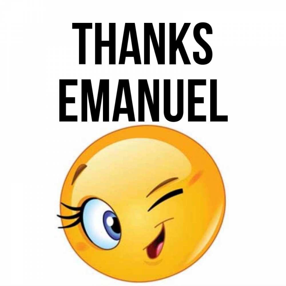 Greetings card с именем, Emanuel Thanks открытка с подмигивающим смайлом Greetings with text for free download 