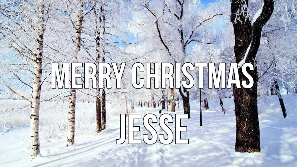 Greetings card с именем, Jesse Merry Christmas зимний лес Greetings with text for free download 