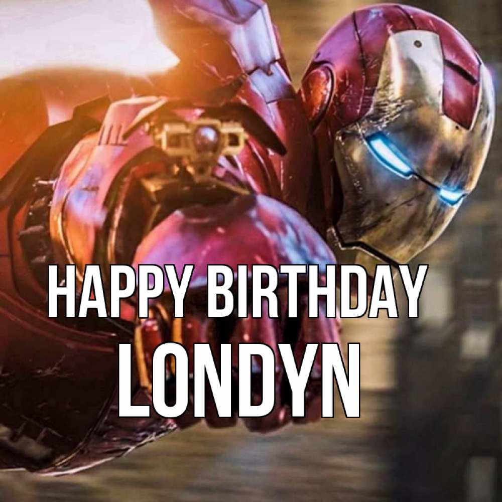 Greetings card с именем, Londyn Happy Birthday марвел супергерои в костюме Greetings with text for free download 