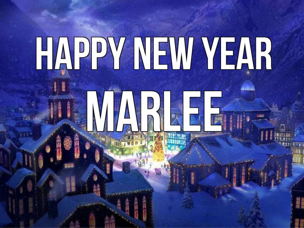 Greetings card с именем, Marlee Happy New Year новый год Greetings with text for free download 