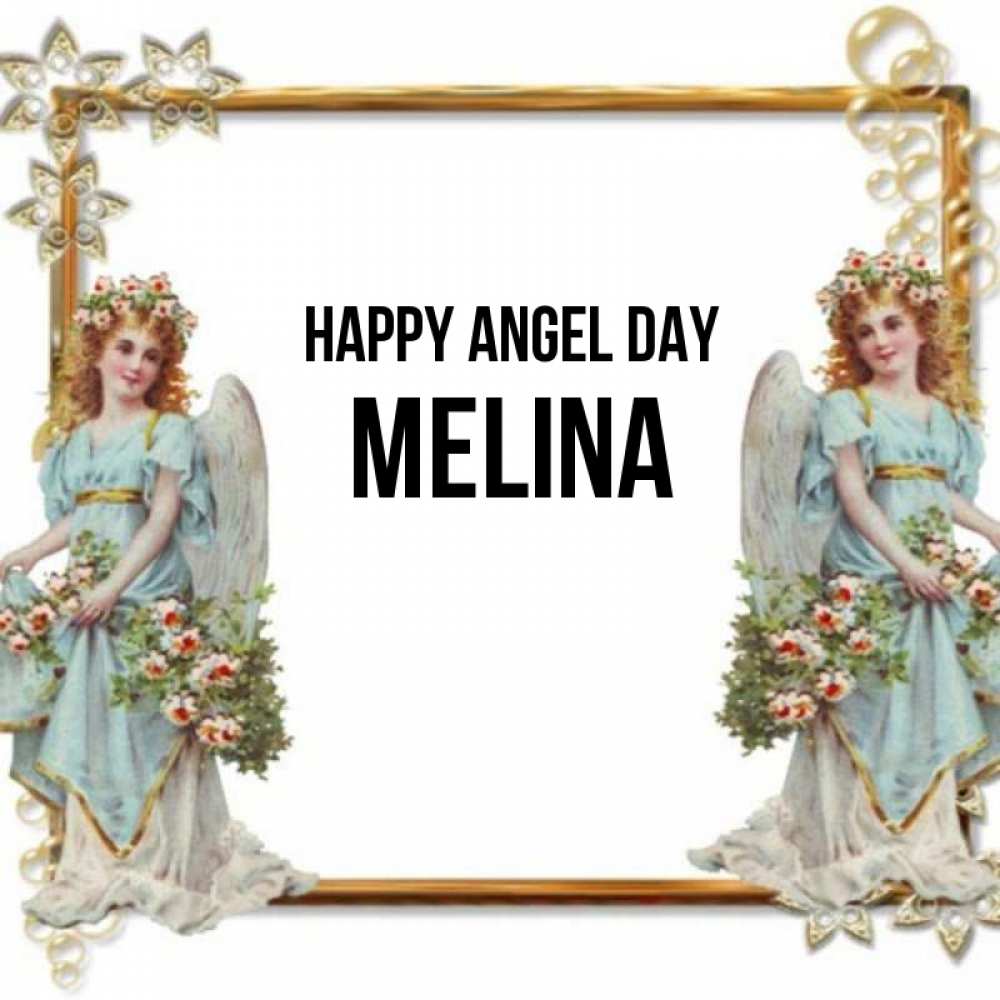 Greetings card с именем, Melina happy angel day рамочка из золота и ангелы Greetings with text for free download 