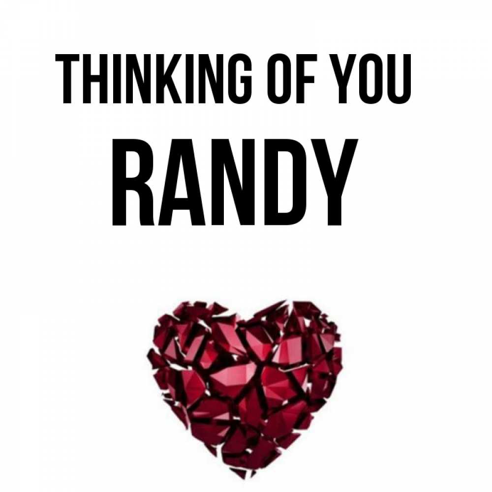 Greetings card с именем, Randy Thinking of you рубиновое 1 Greetings with text for free download 