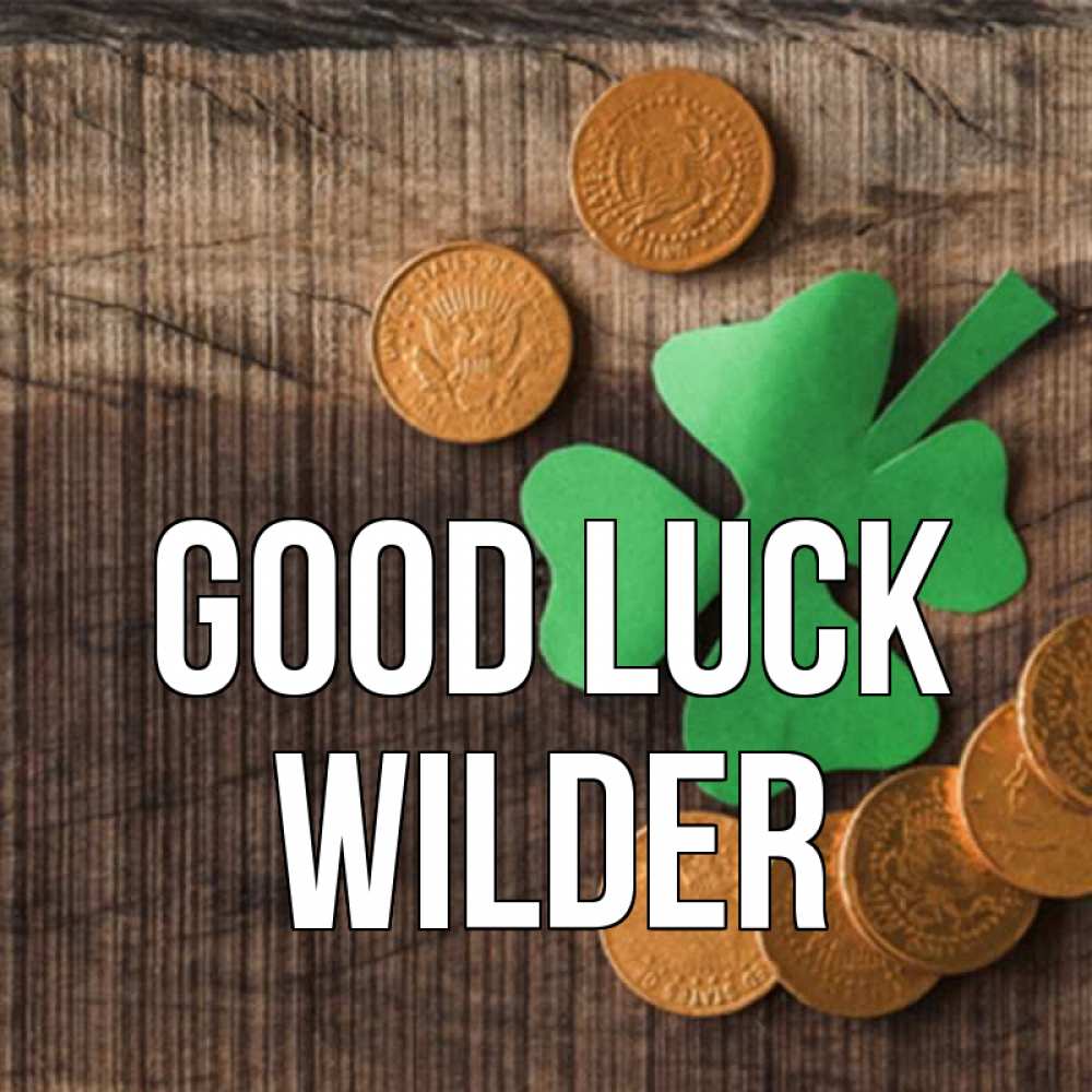 Greetings card с именем, Wilder Good luck на удачу сегодня Greetings with text for free download 