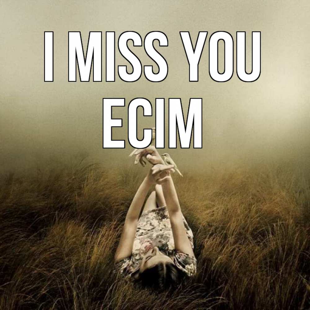 Greetings card с именем, Есім I miss you девушка с голубями Greetings with text for free download 