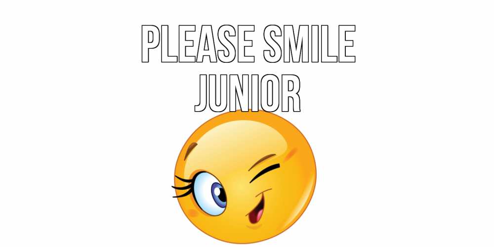 Greetings card с именем, Junior Please smile улыбка Greetings with text for free download 