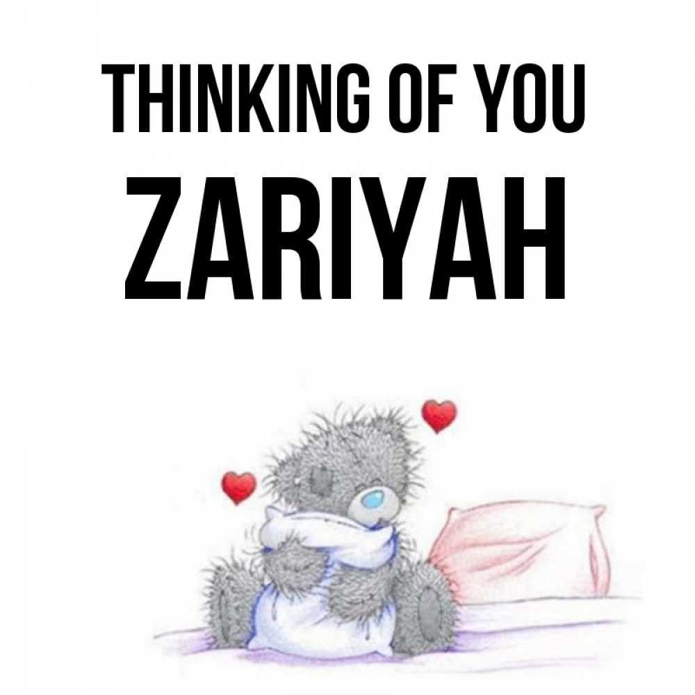 Greetings card с именем, Zariyah Thinking of you мишка на кровати Greetings with text for free download 