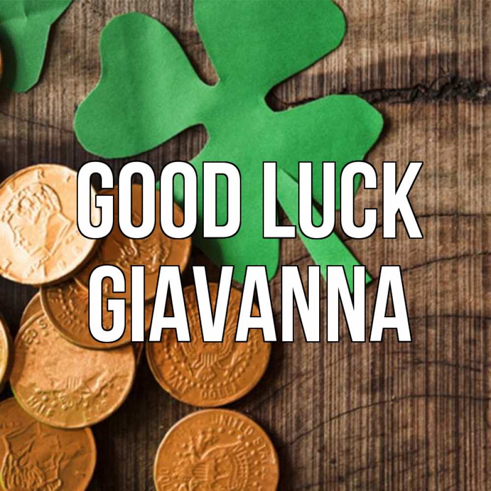 Greetings card с именем, Giavanna Good luck деревянный фон Greetings with text for free download 
