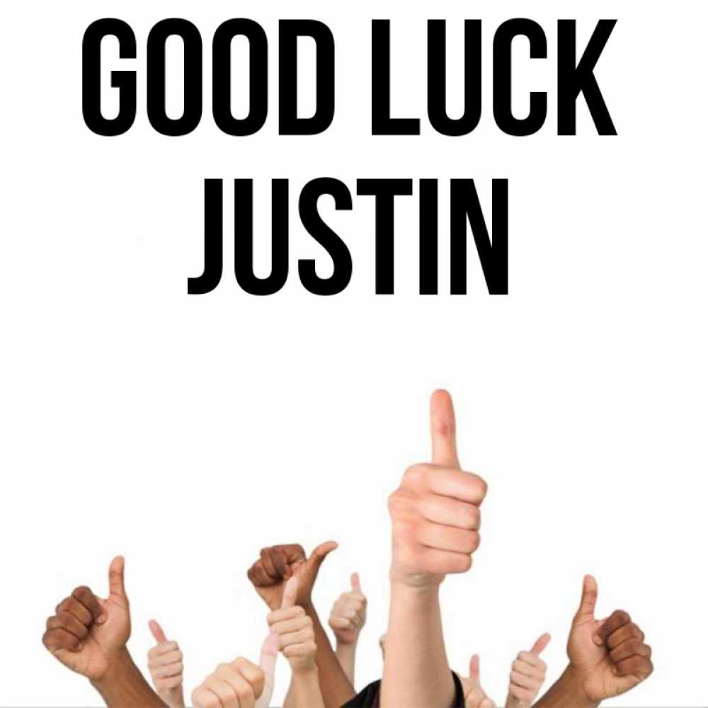 Greetings card с именем, Justin Good luck молодцом Greetings with text for free download 