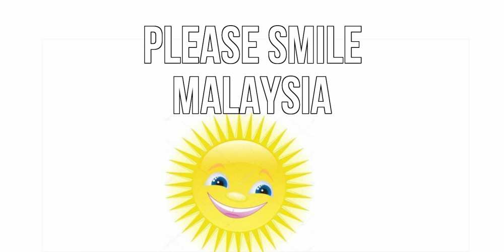 Greetings card с именем, Malaysia Please smile пожелания позитивные Greetings with text for free download 