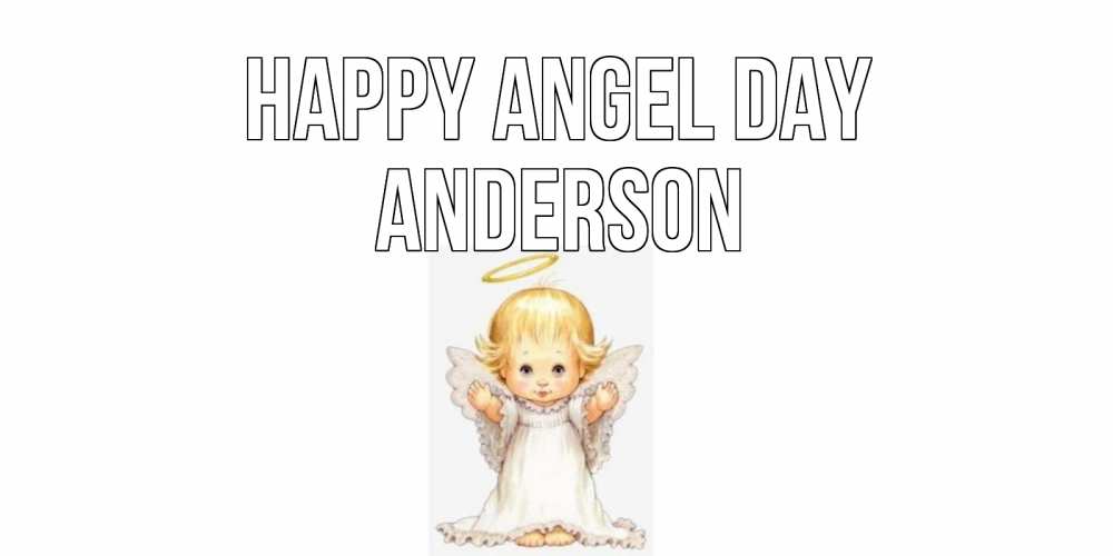 Greetings card с именем, Anderson happy angel day ангелочек, нимб Greetings with text for free download 
