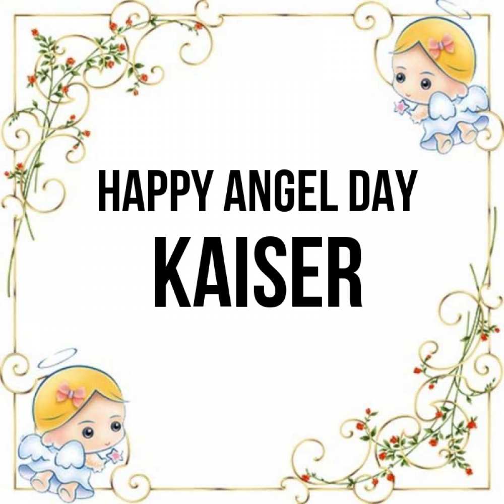Greetings card с именем, Kaiser happy angel day девочки ангелы Greetings with text for free download 