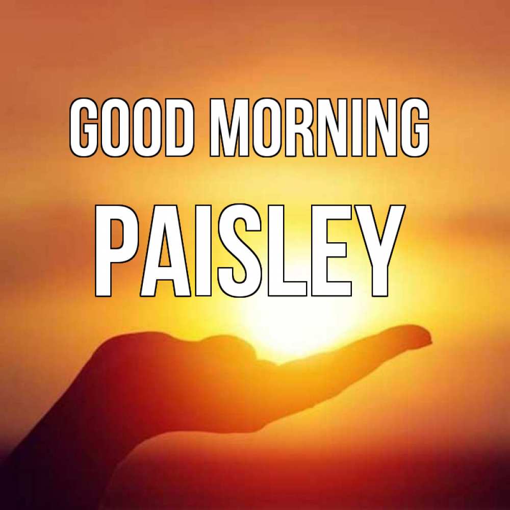 Greetings card с именем, Paisley Good morning ладошка и закат Greetings with text for free download 
