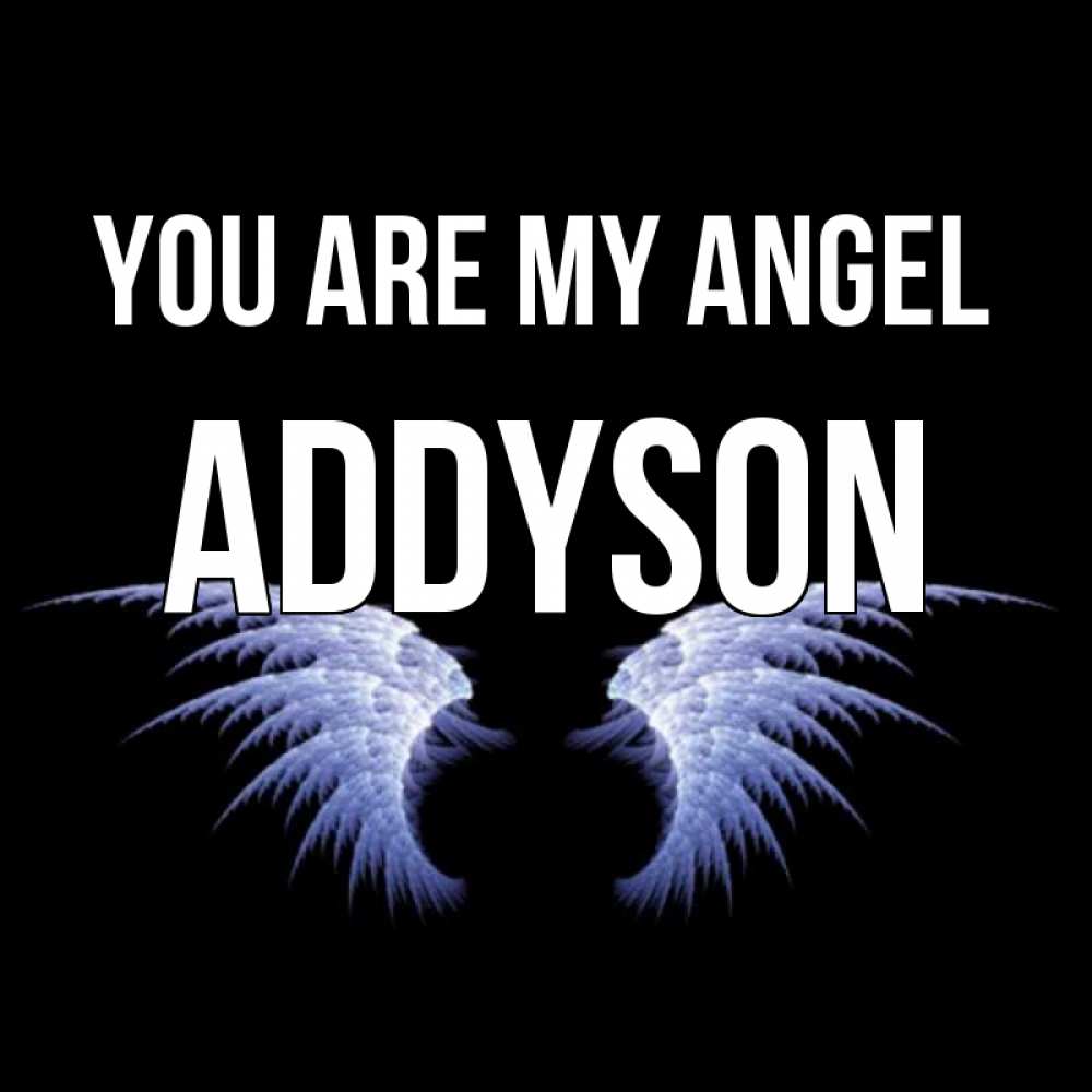 Greetings card с именем, Addyson You are my angel ангельские крылья на черном фоне Greetings with text for free download 