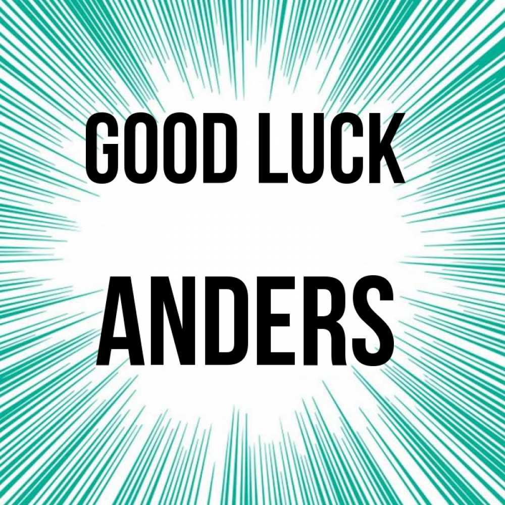 Greetings card с именем, Anders Good luck на удачу Greetings with text for free download 