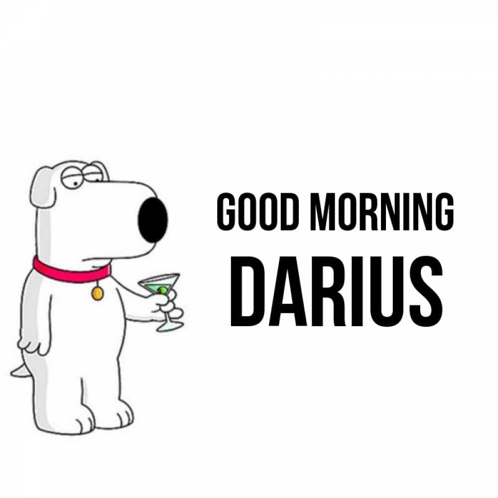 Greetings card с именем, Darius Good morning герои мультфильмов белый пес Greetings with text for free download 