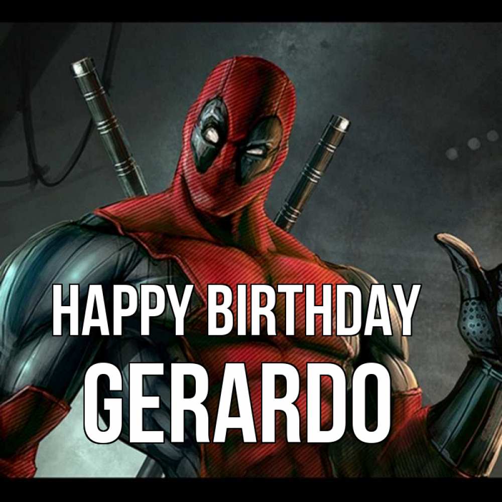 Greetings card с именем, Gerardo Happy Birthday марвел супергерои Greetings with text for free download 