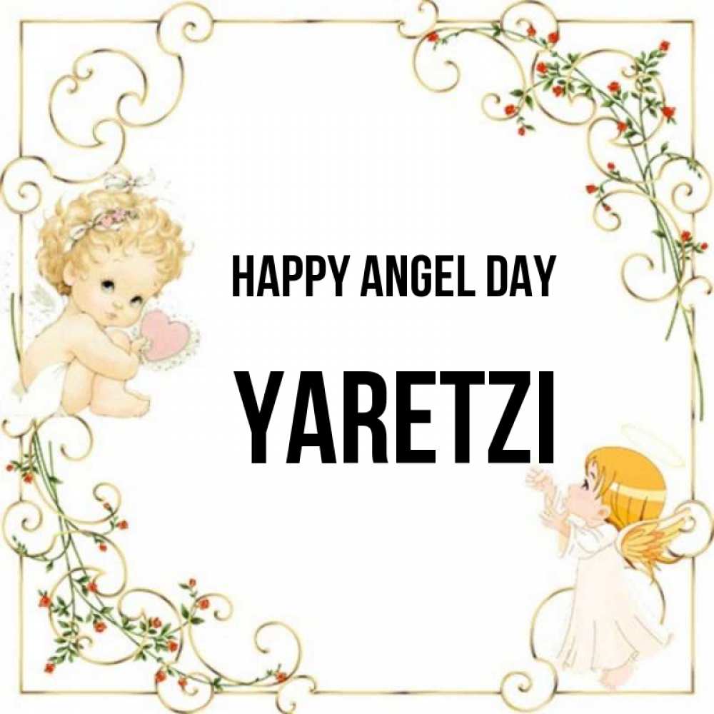 Greetings card с именем, Yaretzi happy angel day ангелы желают прекрасных именин Greetings with text for free download 