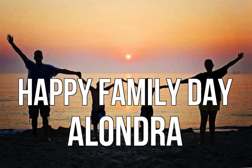 Greetings card с именем, Alondra happy family day мама, папа, дети, дочка,сын, море, пляж, закат Greetings with text for free download 