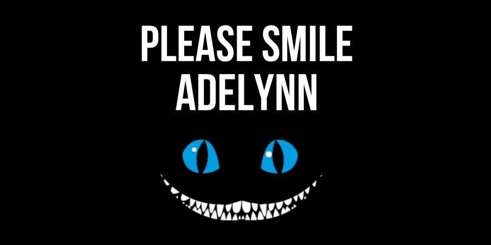 Greetings card с именем, Adelynn Please smile кот улыбается Greetings with text for free download 
