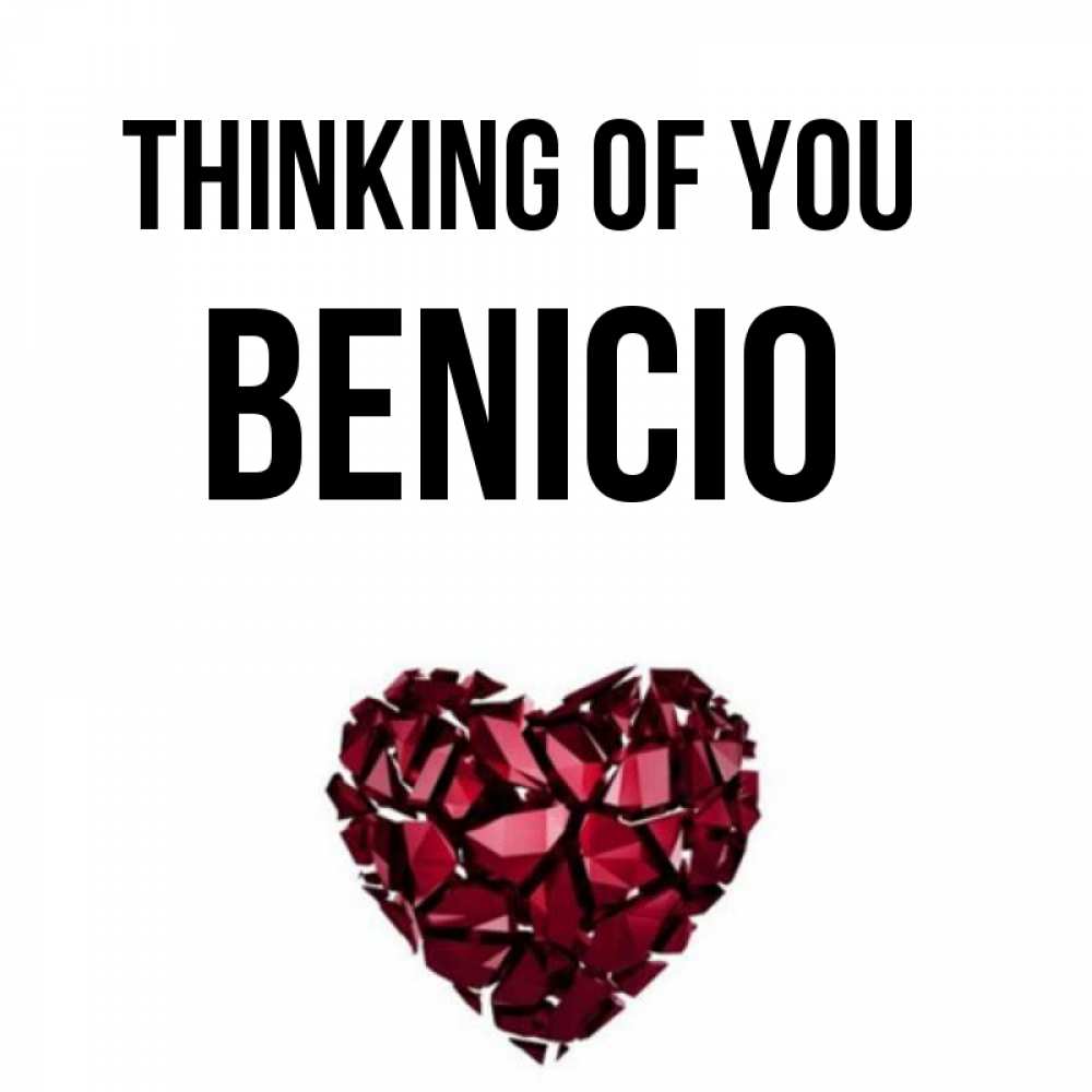 Greetings card с именем, Benicio Thinking of you рубиновое 1 Greetings with text for free download 