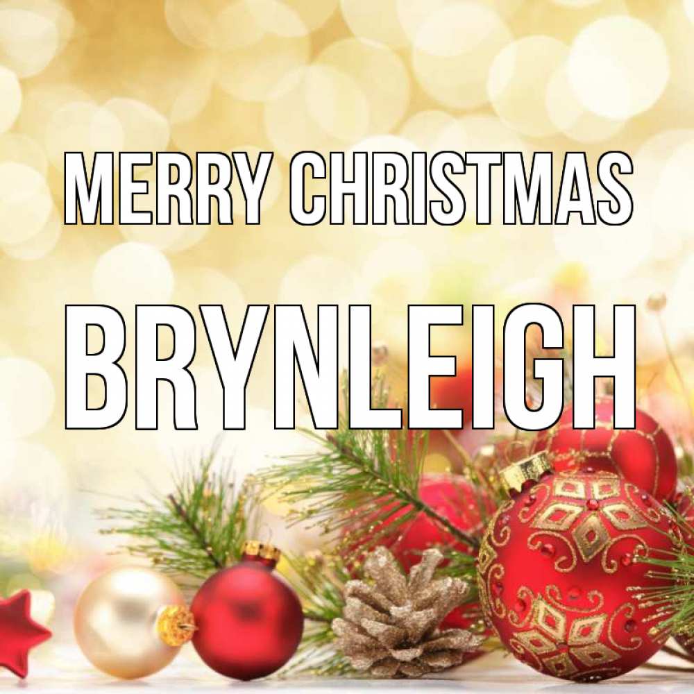 Greetings card с именем, Brynleigh Merry Christmas с рождеством Greetings with text for free download 