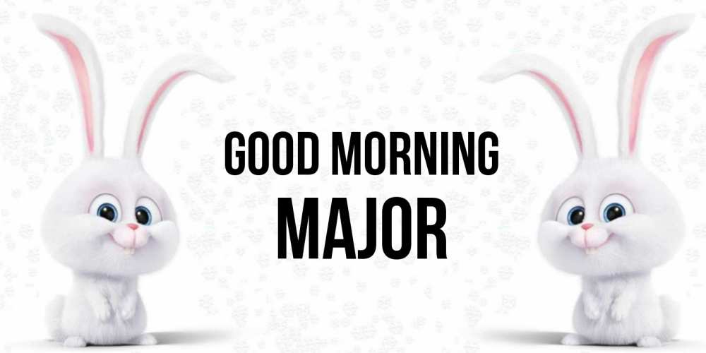 Greetings card с именем, Major Good morning кролики с длинными ушками Greetings with text for free download 