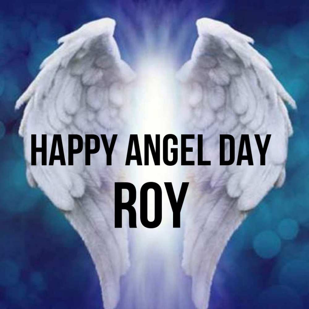 Greetings card с именем, Roy happy angel day синий фон и крылышки Greetings with text for free download 