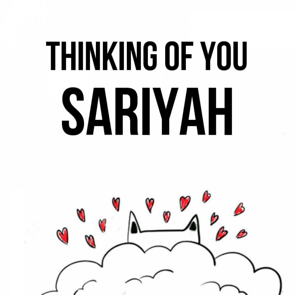 Greetings card с именем, Sariyah Thinking of you кот за облаком Greetings with text for free download 