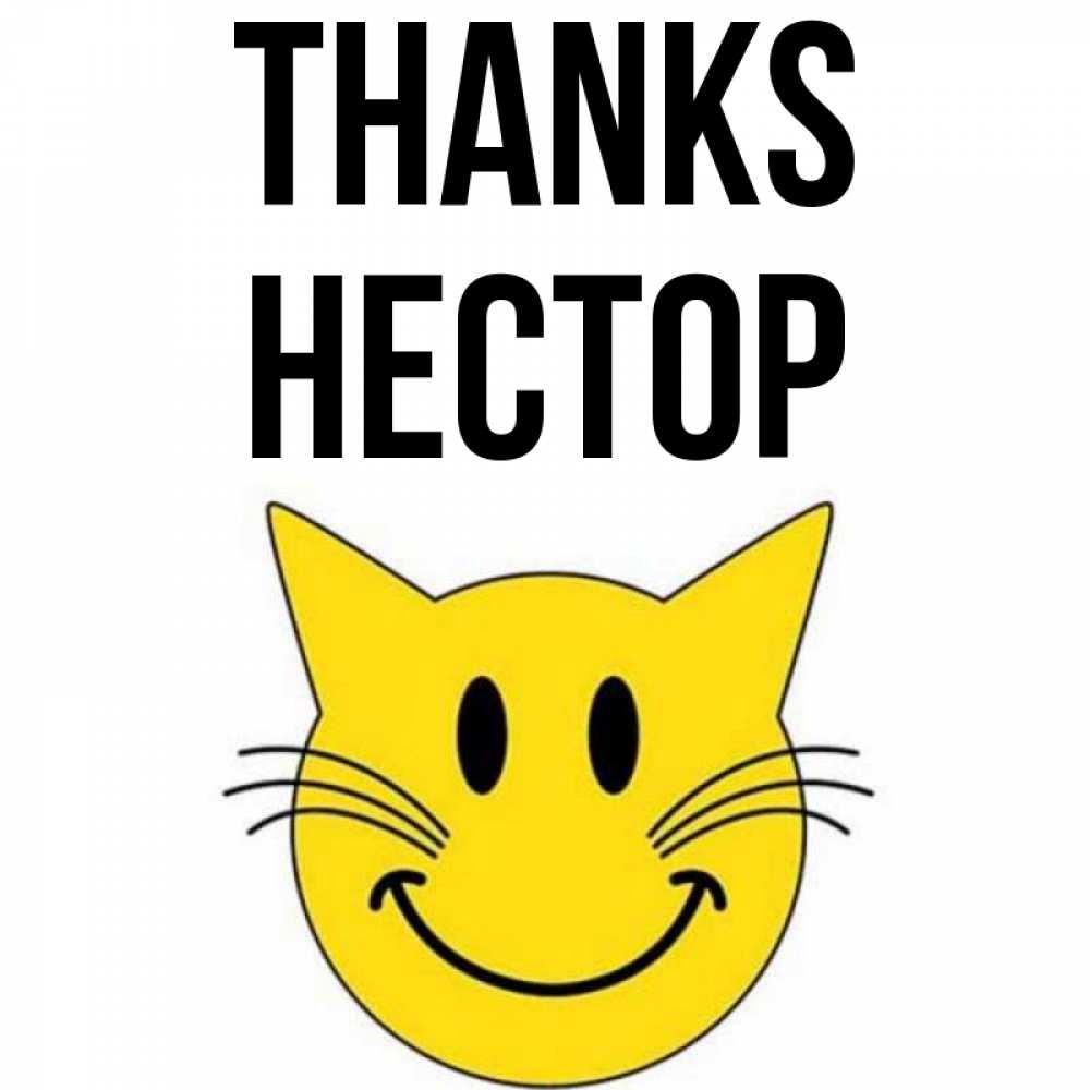 Greetings card с именем, Нестор Thanks улыбающийся смайл кот Greetings with text for free download 
