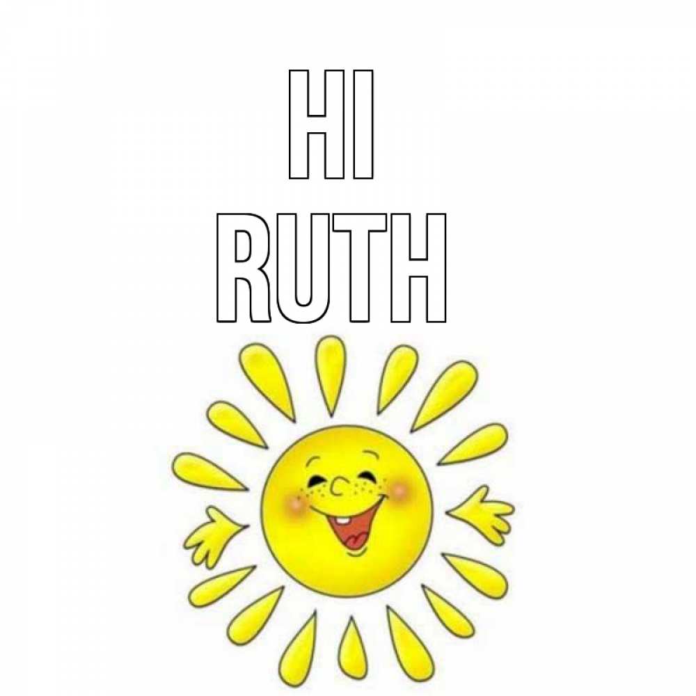 Greetings card с именем, Ruth Hi солнце Greetings with text for free download 