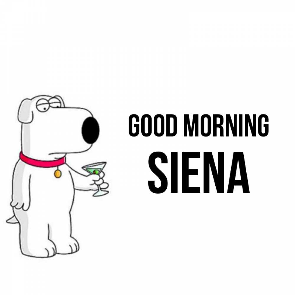Greetings card с именем, Siena Good morning герои мультфильмов белый пес Greetings with text for free download 