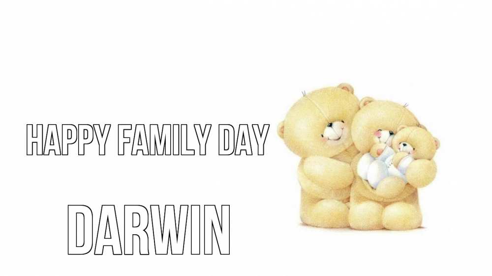 Greetings card с именем, Darwin happy family day с днем семьи Greetings with text for free download 