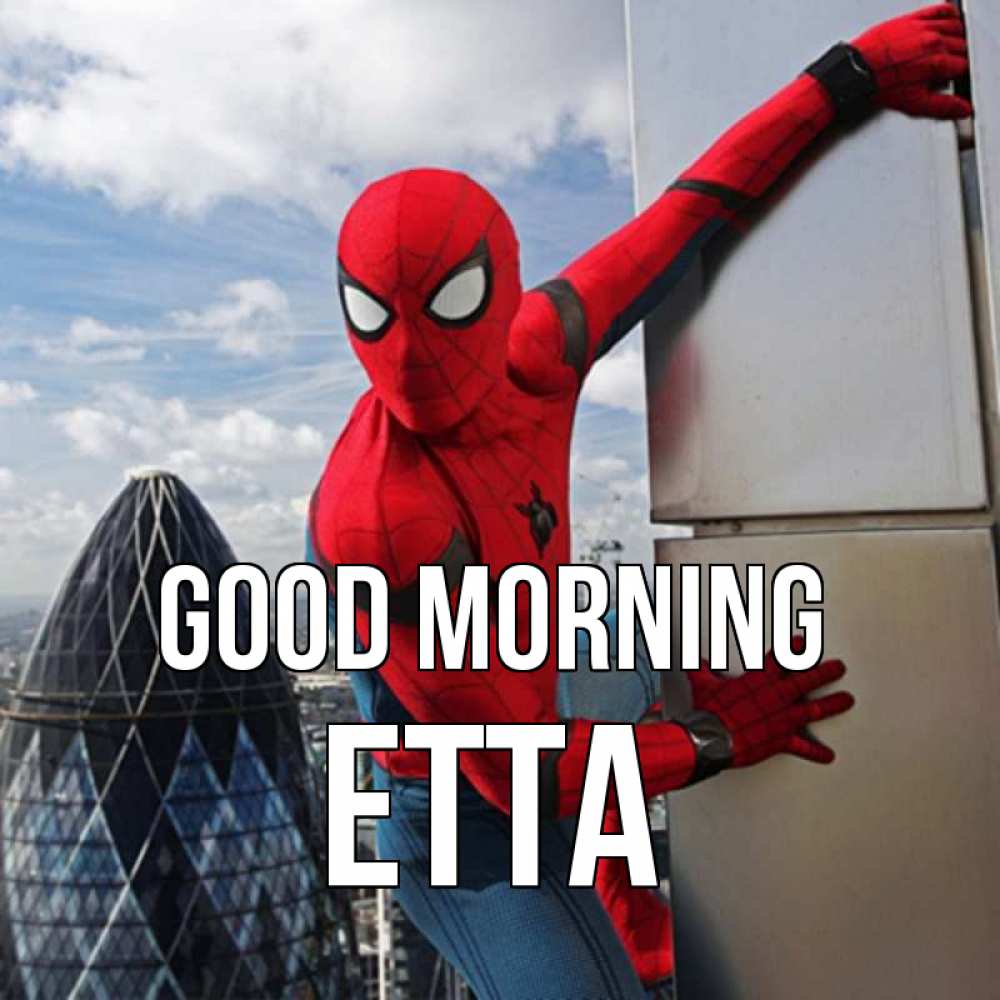 Greetings card с именем, Etta Good morning марвел герои Greetings with text for free download 