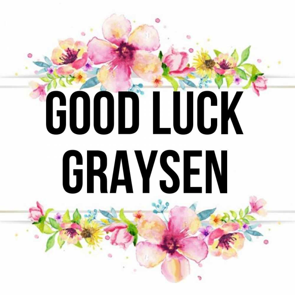Greetings card с именем, Graysen Good luck пусть повезет 1 Greetings with text for free download 