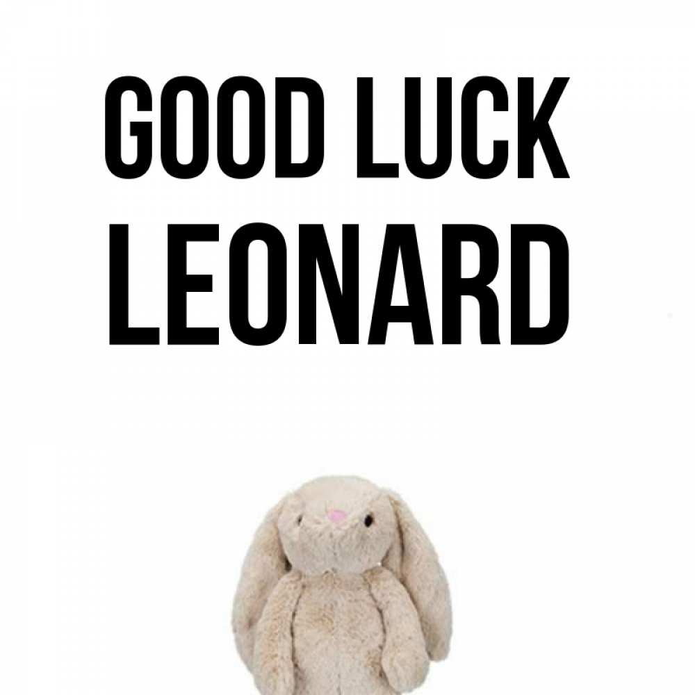 Greetings card с именем, Leonard Good luck сайт создаватель открыток Greetings with text for free download 