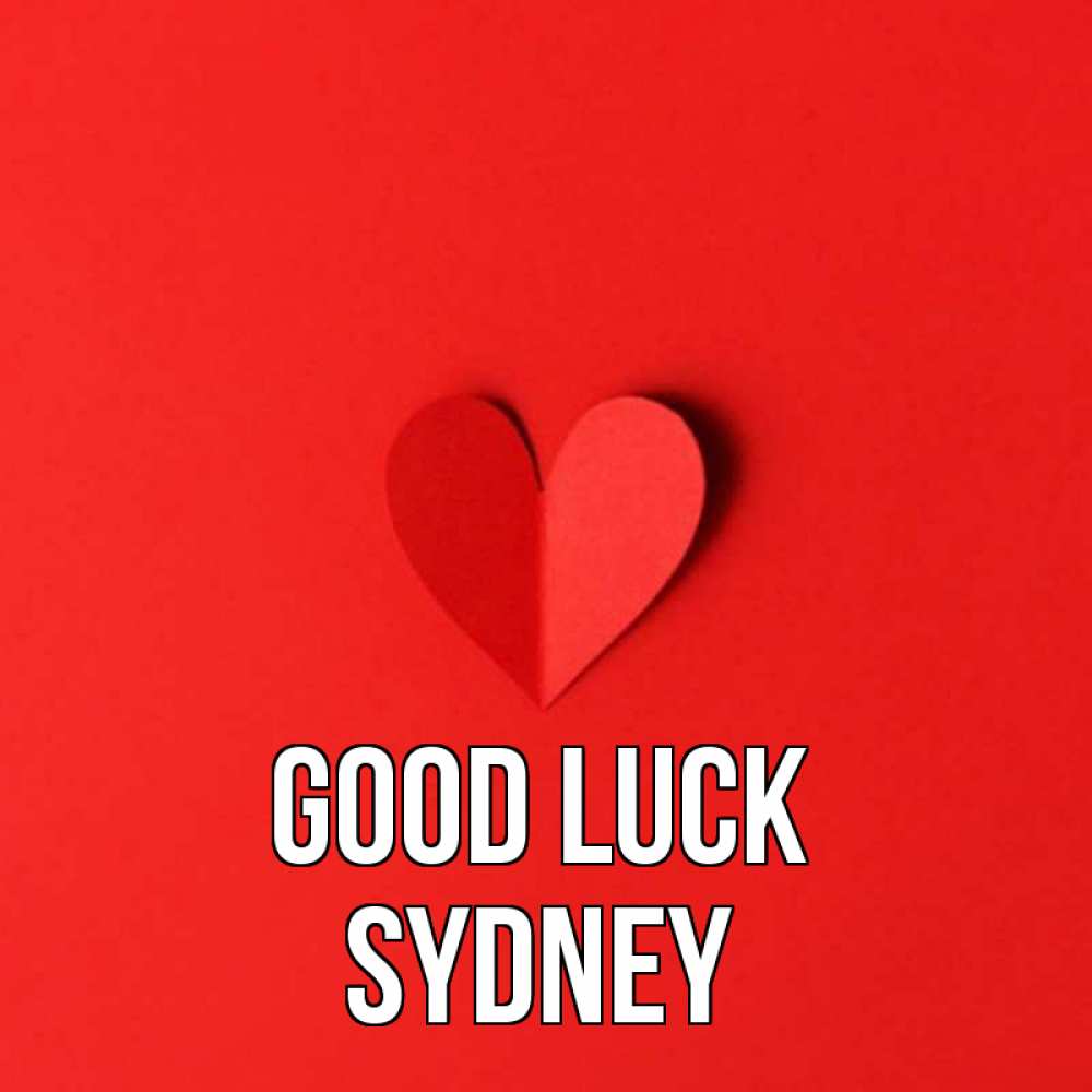 Greetings card с именем, Sydney Good luck пусть повезет для любимых 1 Greetings with text for free download 