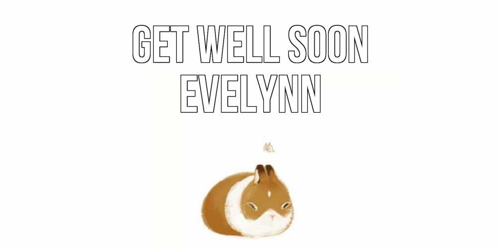 Greetings card с именем, Evelynn Get well soon морская свинка на открытке с пожеланиями не болеть Greetings with text for free download 