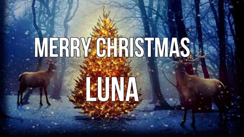 Greetings card с именем, Luna Merry Christmas олени, новогодняя елка Greetings with text for free download 