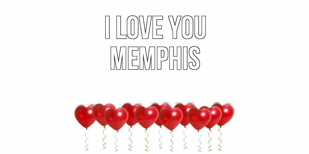 Greetings card с именем, Memphis I love you воздушные шары, сердце Greetings with text for free download 