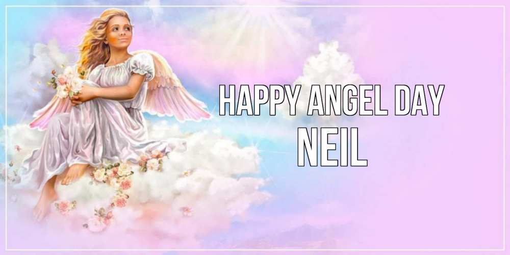 Greetings card с именем, Neil happy angel day ангел, девушка, небо в розовом, облака Greetings with text for free download 